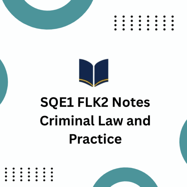 Criminal Law and Practice (FLK2)